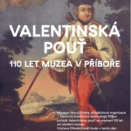 Valentinská pouť: 110 let muzea v Příboře 2